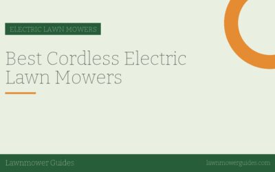 Best Cordless Electric Lawn Mowers
